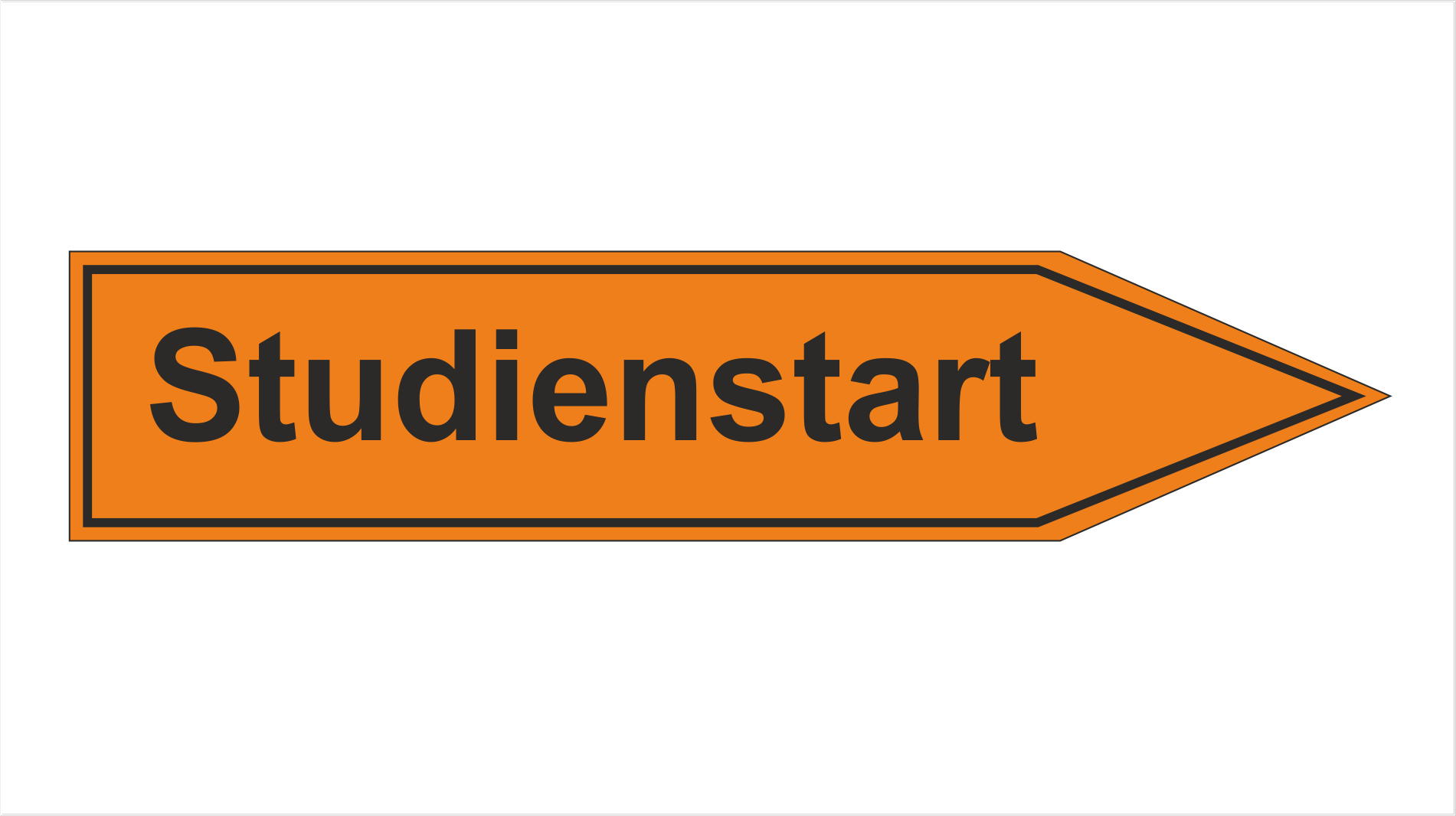 Hinweisschild "Studienstart"